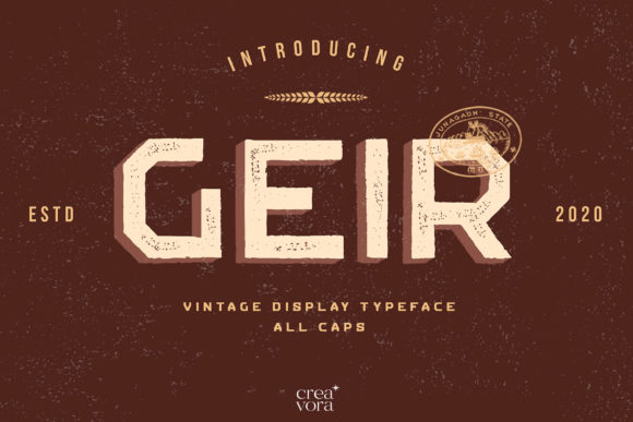 Geir: A Bold Vintage Font for Campaigns That Demand Attention