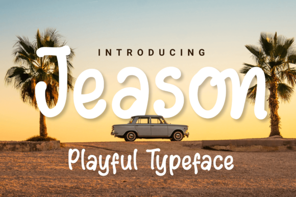 Jeason: A Playful Display Font for Editorial Projects