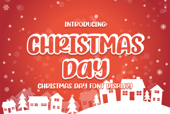 The Christmas Day Font: A Fun Display Typeface for Creative Digital Projects